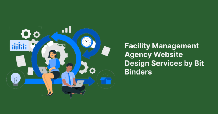 Facility Management Agency Website Design Services by Bit Binders