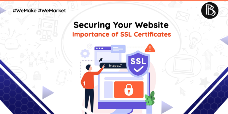 Securing Your Website: Importance of SSL Certificates 