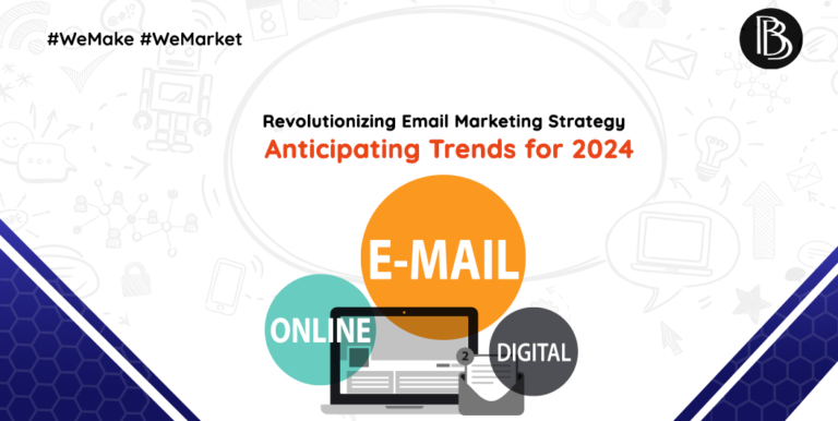 Revolutionizing Email Marketing Strategy: Anticipating Trends for 2024