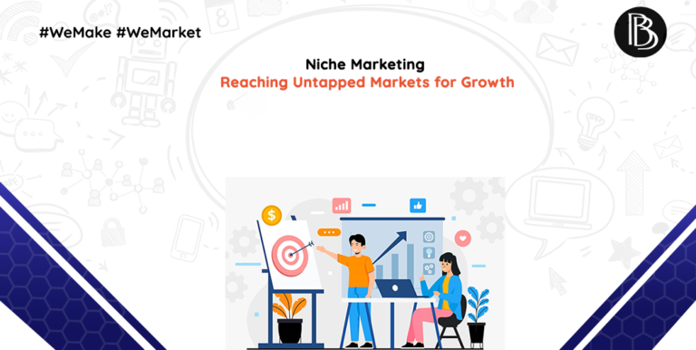 Niche Marketing: Reaching Untapped Markets for Growth