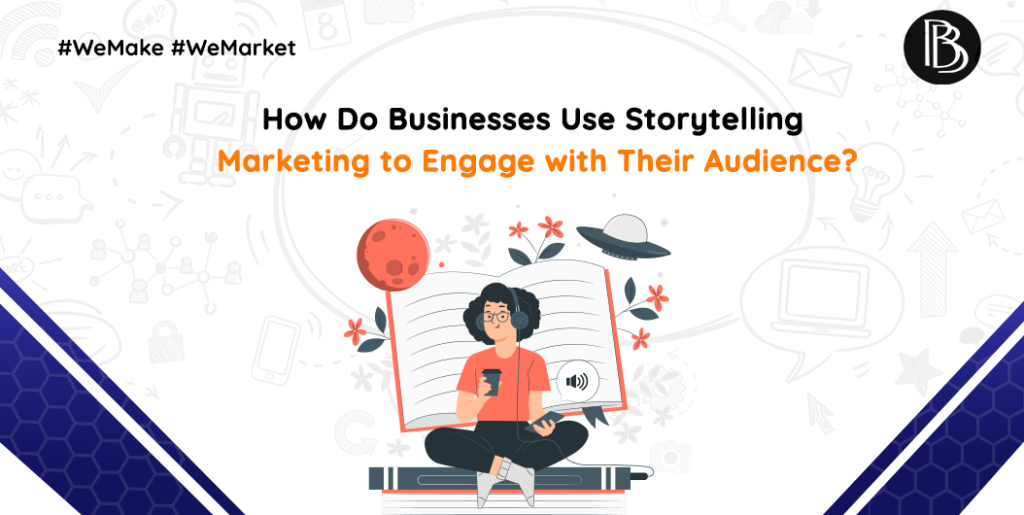 Storytelling Marketing